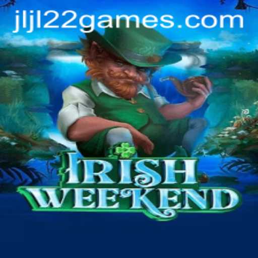 Exploring the Thrill of IrishWeekend: A New Adventure Awaits